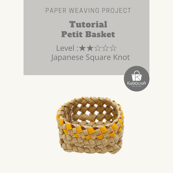 Petit Basket Japanese cross knot